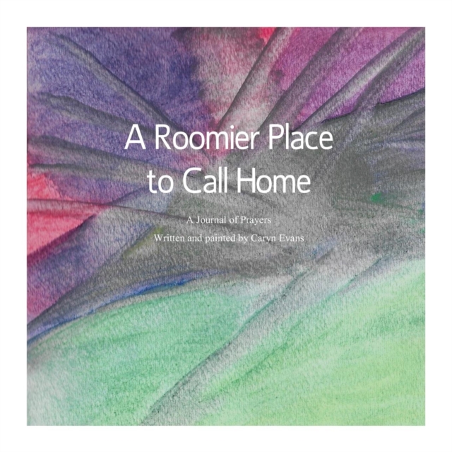 A Roomier Place to Call Home, Paperback / softback Book