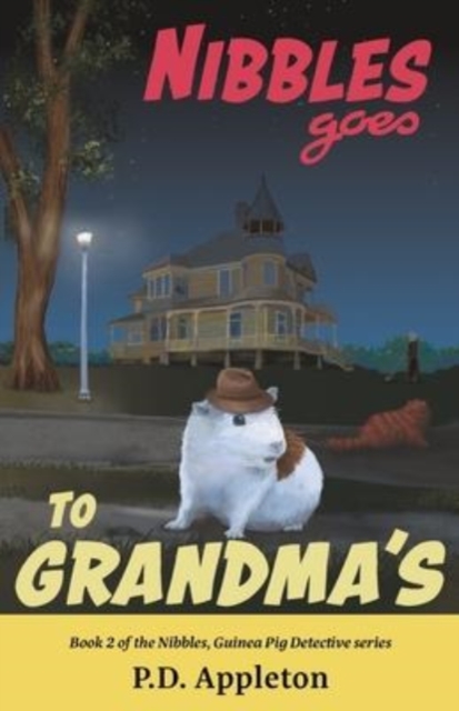 Nibbles Goes to Grandma's, Paperback / softback Book