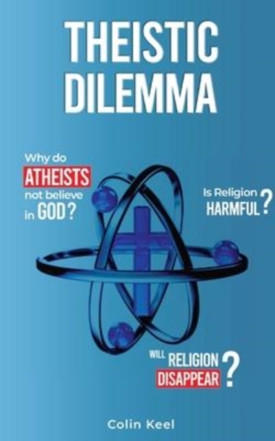 Theistic Dilemma, Paperback / softback Book