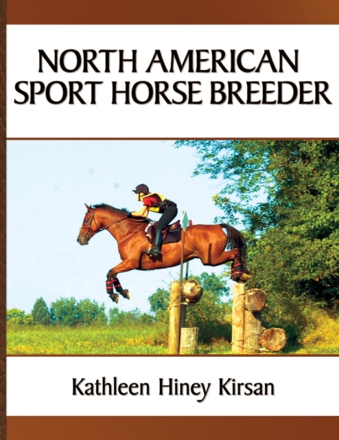 North American Sport Horse Breeder, Paperback / softback Book