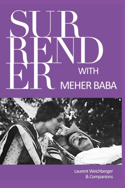 Surrender with Meher Baba, Paperback / softback Book