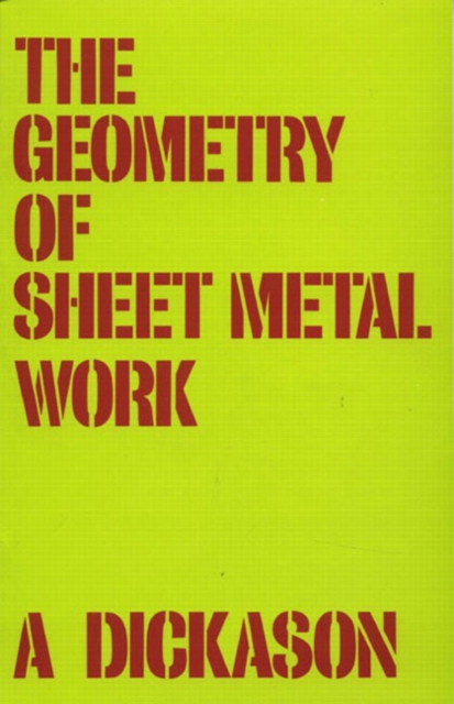 Geometry of Sheet Metal Work, The, Paperback / softback Book
