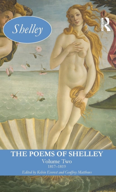 The Poems of Shelley: Volume 2 : 1817 - 1819, Paperback / softback Book