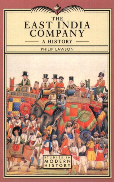 East India Company , The : A History, Paperback / softback Book