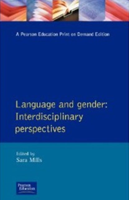 Language and Gender : Interdisciplinary Perspectives, Paperback / softback Book