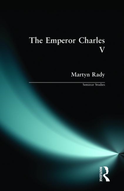 The Emperor Charles V, Paperback / softback Book