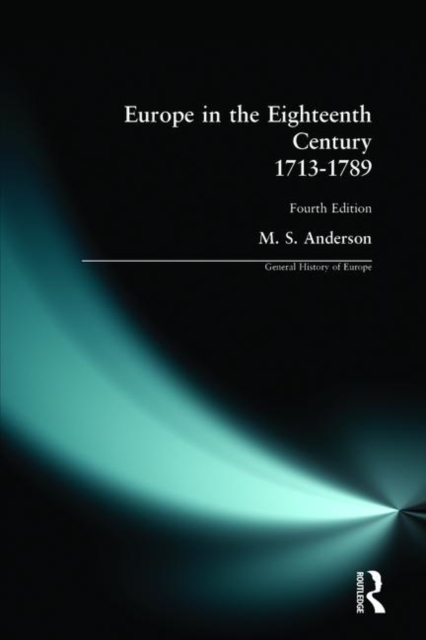 Europe in the Eighteenth Century 1713-1789, Paperback / softback Book
