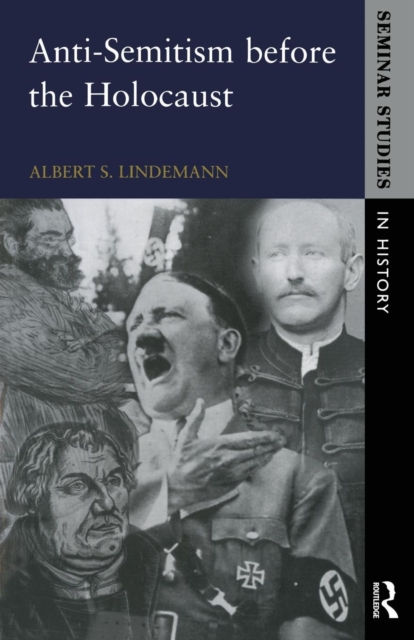 Anti-Semitism before the Holocaust, Paperback / softback Book
