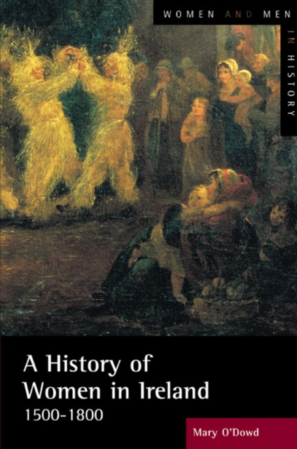 A History of Women in Ireland, 1500-1800, Paperback / softback Book