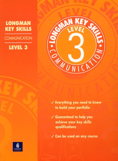 Longman Key Skills : Communication Level 3, Paperback Book