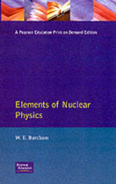 Elements of Nuclear Physics, Paperback Book