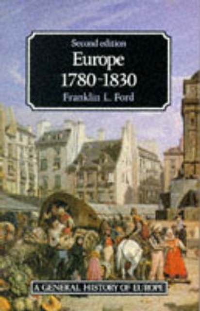 Europe 1780 - 1830, Paperback / softback Book