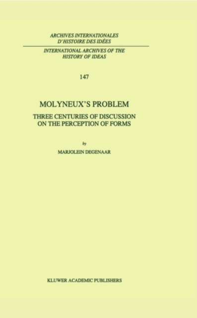 Molyneux's Problem : Three Centuries of Discussion on the Perception of Forms, PDF eBook