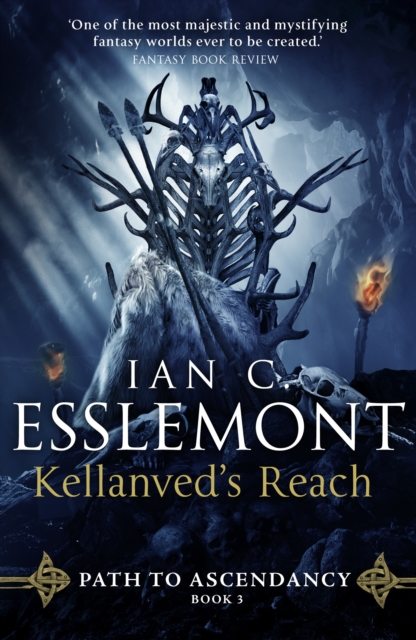 Kellanved's Reach : Path to Ascendancy Book 3, Hardback Book