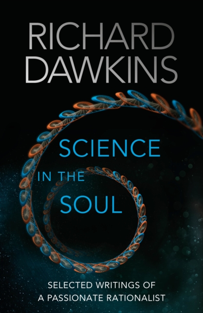 Science in the Soul : Selected Writings of a Passionate Rationalist, Hardback Book