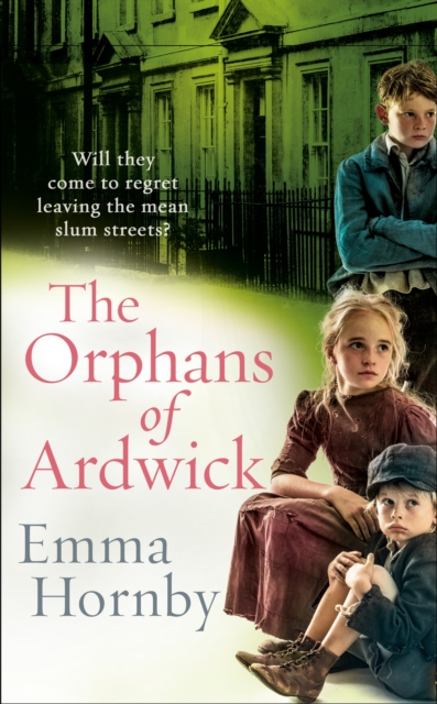 The Orphans of Ardwick, Hardback Book