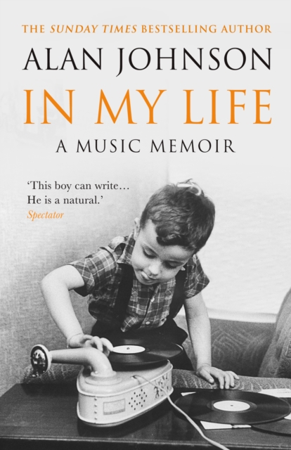 In My Life : A Music Memoir, Hardback Book