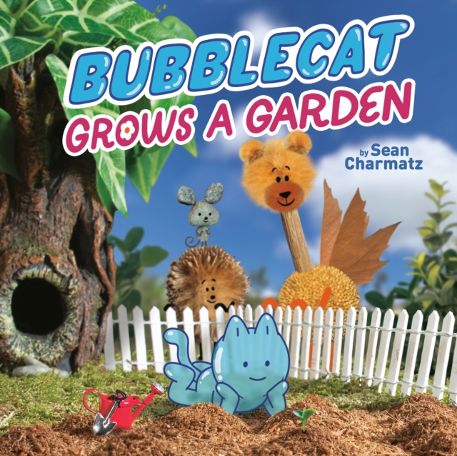 BubbleCat Grows a Garden, Paperback / softback Book