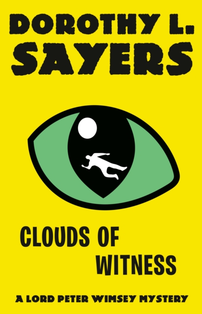 Clouds of Witness : A Lord Peter Wimsey Mystery, Paperback / softback Book