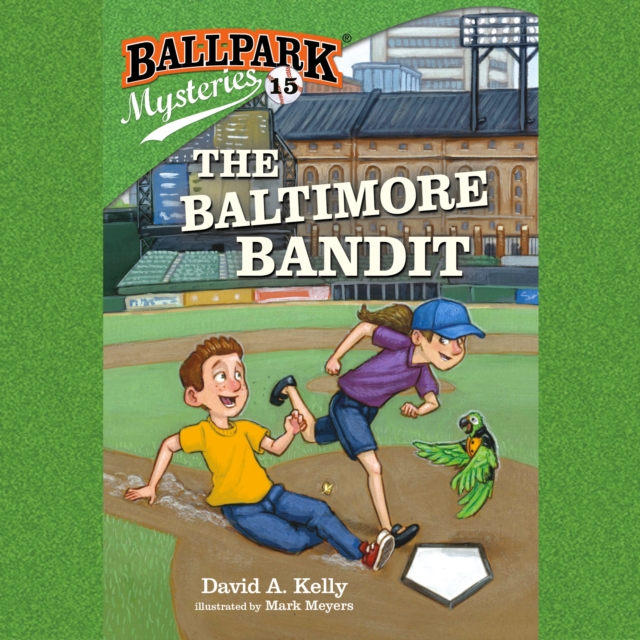 Ballpark Mysteries #15: The Baltimore Bandit, eAudiobook MP3 eaudioBook