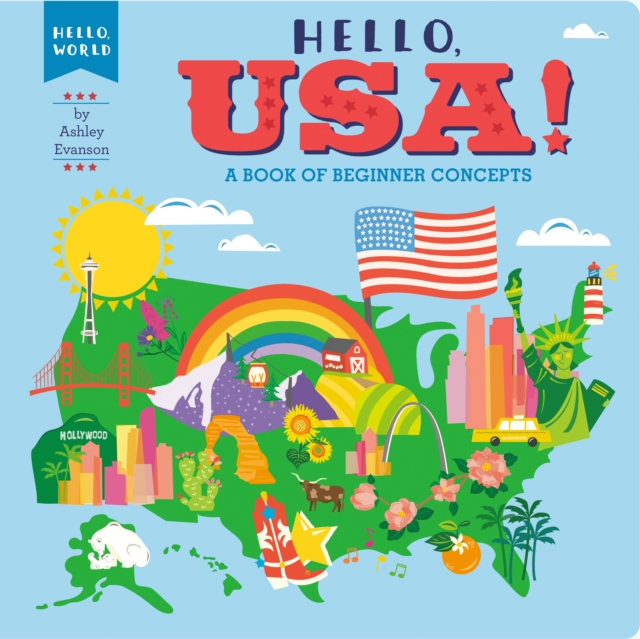 Hello, USA! : A Book of Beginner Concepts, Board book Book