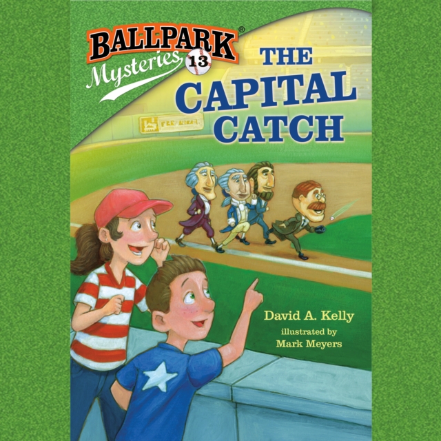 Ballpark Mysteries #13: The Capital Catch, eAudiobook MP3 eaudioBook