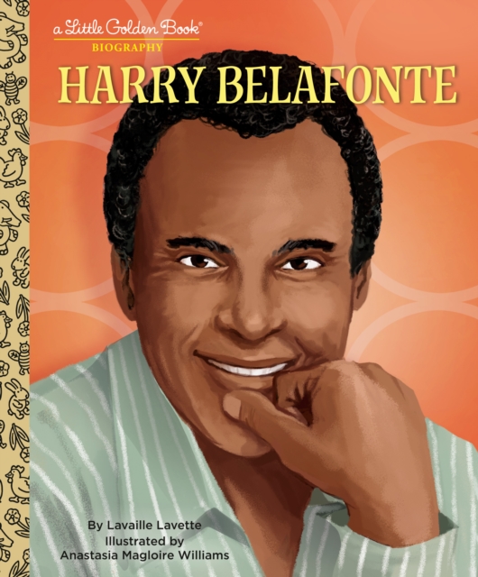 Harry Belafonte: A Little Golden Book Biography, Hardback Book