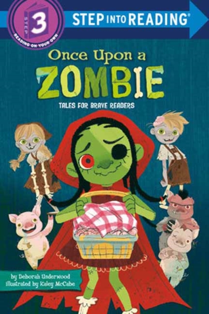 Once Upon a Zombie: Tales for Brave Readers, Paperback / softback Book