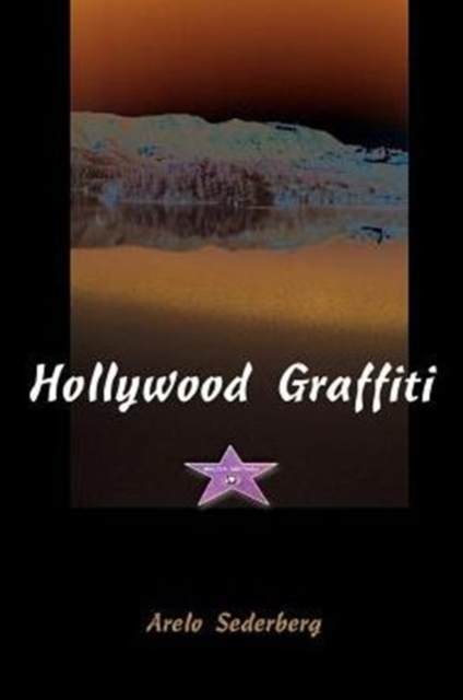 Hollywood Graffiti, Paperback / softback Book