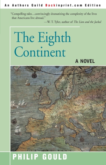 The Eighth Continent : Tales of the Foreign Service, Paperback / softback Book