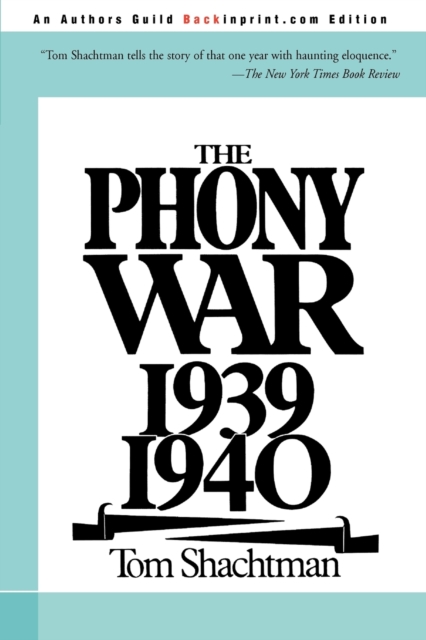 The Phony War 1939-1940, Paperback / softback Book