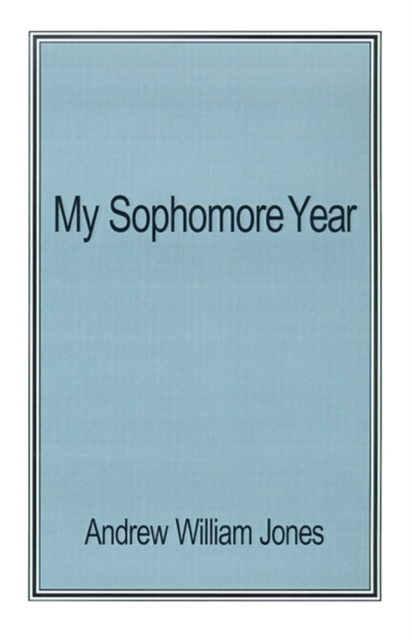 My Sophomore Year, Paperback / softback Book