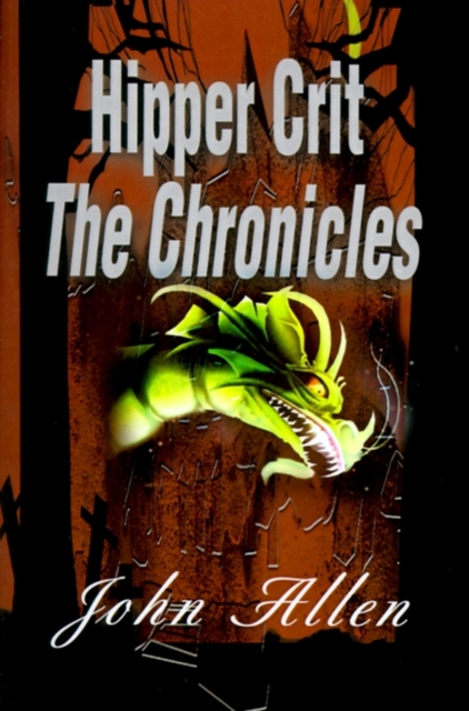 Hipper Crit--The Chronicles, Paperback / softback Book