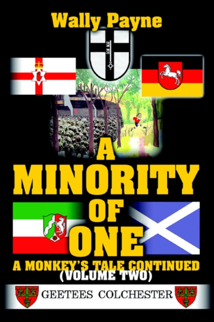 A Minority of One : A Monkey's Tale Continued, Paperback / softback Book