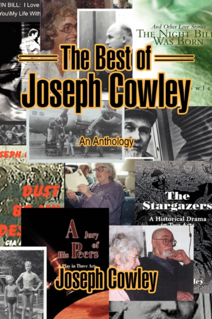The Best of Joseph Cowley : An Anthology, Paperback / softback Book