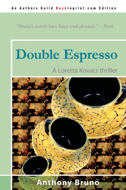 Double Espresso : A Loretta Kovacs Thriller, Paperback / softback Book