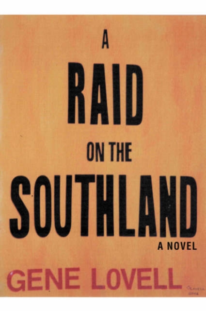 A Raid on the Southland, Hardback Book
