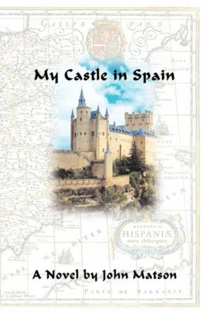 My Castle in Spain, Hardback Book