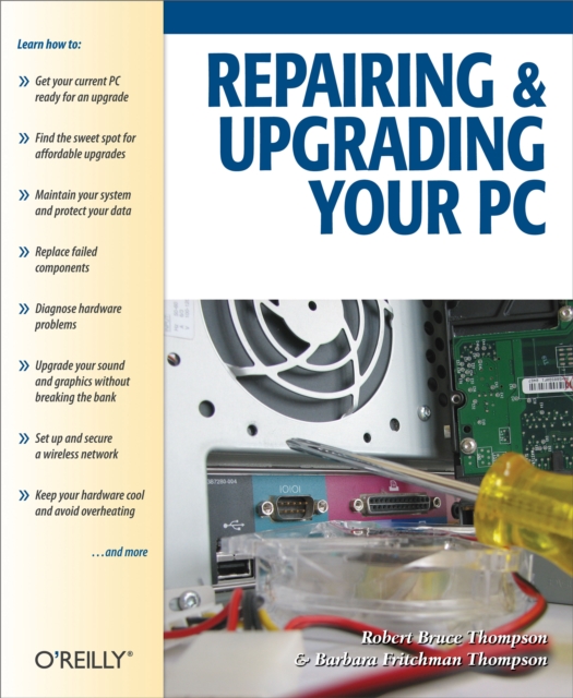 Repairing and Upgrading Your PC, PDF eBook