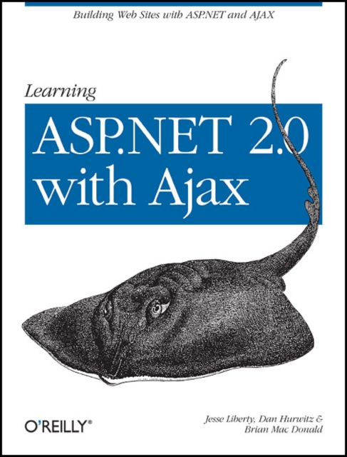 Learning ASP.NET 2.0 with AJAX, Paperback / softback Book