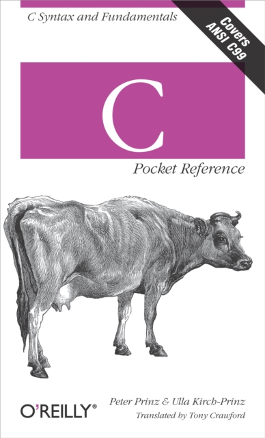 C Pocket Reference : C Syntax and Fundamentals, PDF eBook