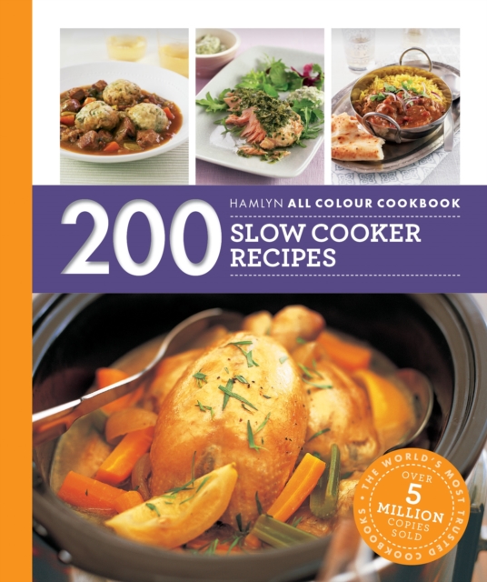 Hamlyn All Colour Cookery: 200 Slow Cooker Recipes : THE MUST-HAVE COOKBOOK WITH OVER ONE MILLION COPIES SOLD, EPUB eBook