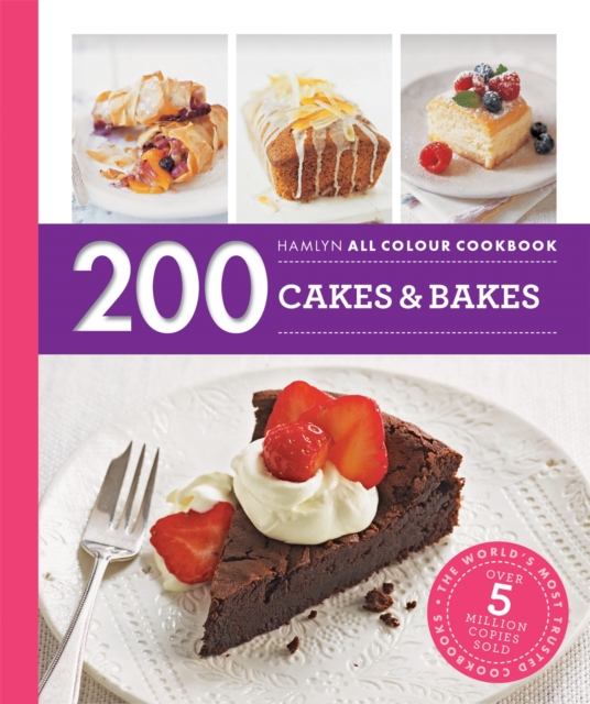 Hamlyn All Colour Cookery: 200 Cakes & Bakes : Hamlyn All Colour Cookbook, Paperback / softback Book