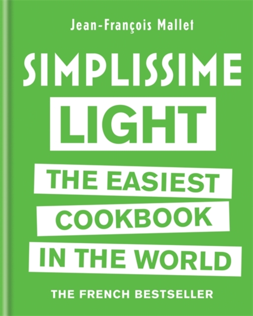 Simplissime Light The Easiest Cookbook in the World, Hardback Book