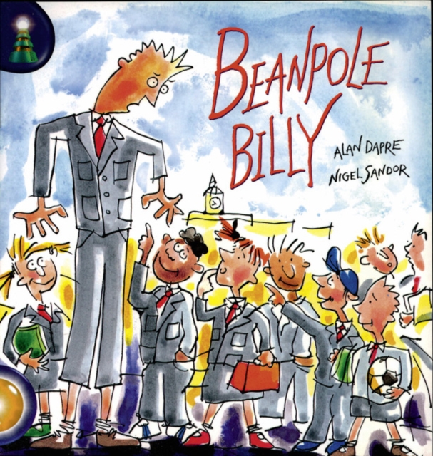 Lighthouse Year 2 Gold: Beanpole Billy, Paperback / softback Book