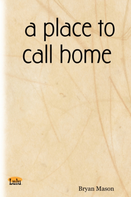 A Place to Call Home, Paperback / softback Book