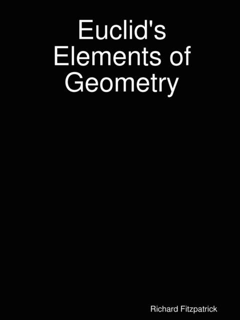 Euclid's Elements, Paperback / softback Book