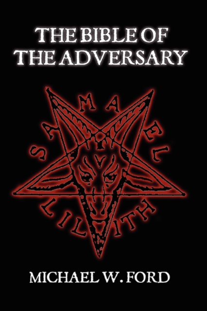The Bible of the Adversary, Paperback Book
