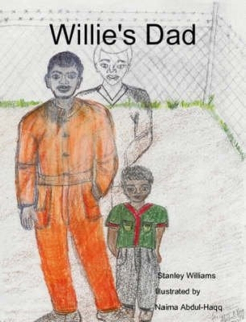Willie's Dad, Paperback / softback Book