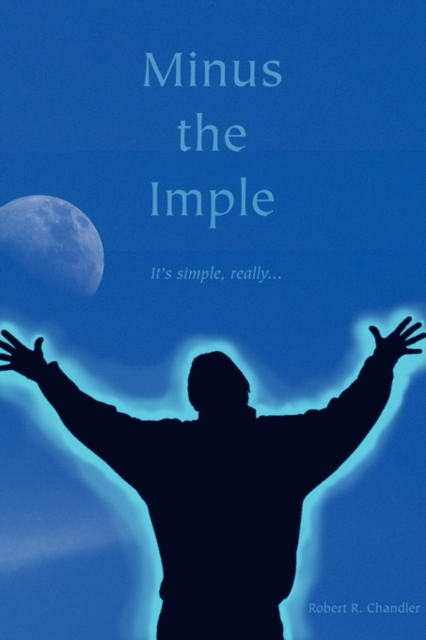 Minus the Imple, Paperback / softback Book